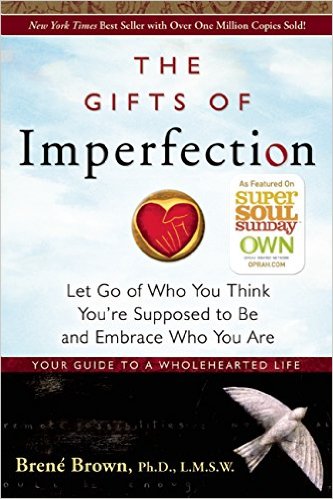 the gift of imperfection book