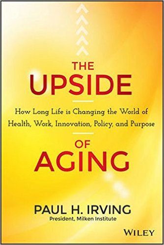 The Upside of Aging Book